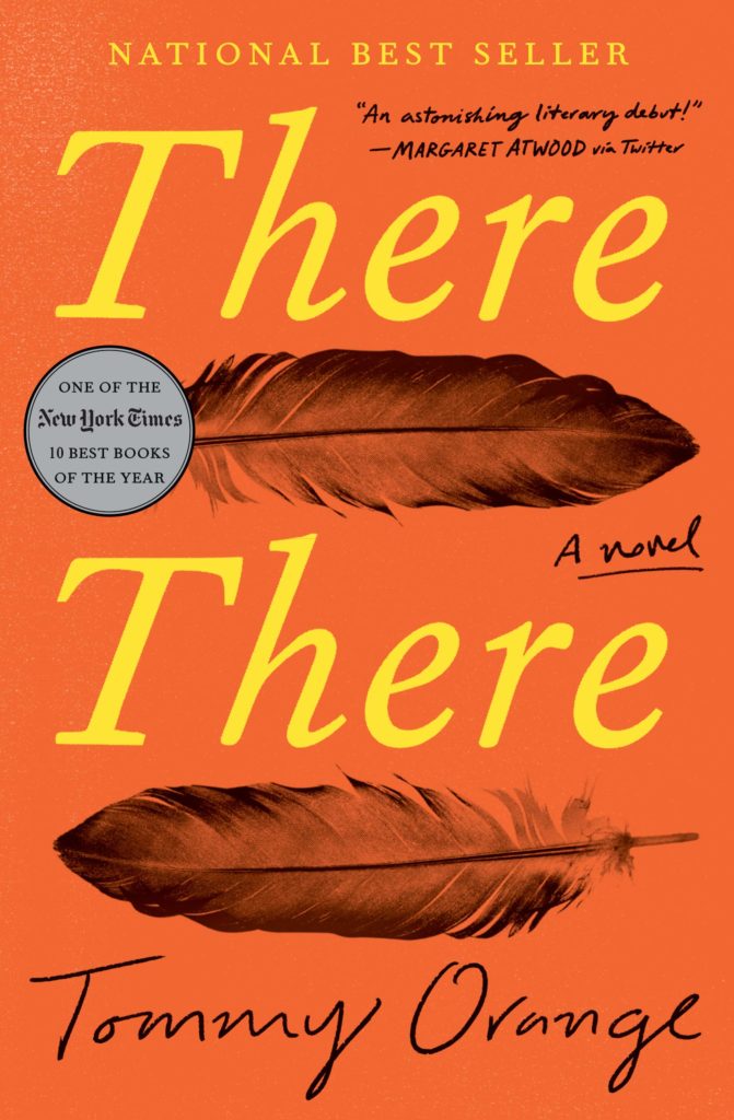 There There: A Novel by Tommy Orange